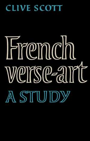 French Verse-Art: A Study de Clive Scott