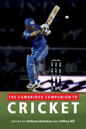 The Cambridge Companion to Cricket de Anthony Bateman