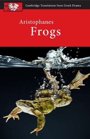 Aristophanes: Frogs de Judith Affleck