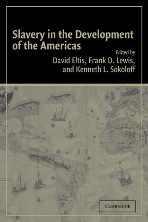 Slavery in the Development of the Americas de David Eltis