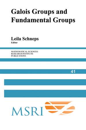 Galois Groups and Fundamental Groups de Leila Schneps