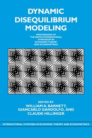 Dynamic Disequilibrium Modeling de William A. Barnett