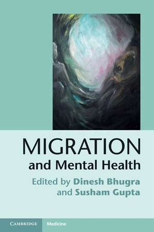 Migration and Mental Health de Dinesh Bhugra