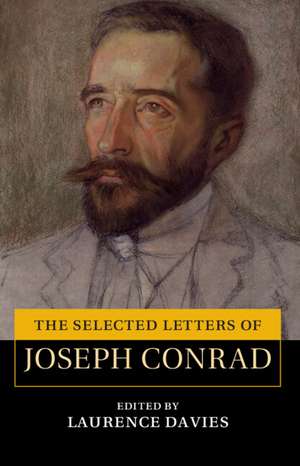 The Selected Letters of Joseph Conrad de Joseph Conrad