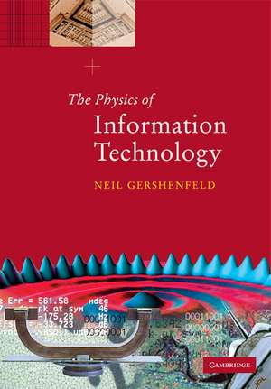 The Physics of Information Technology de Neil Gershenfeld