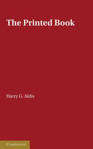 The Printed Book de Harry G. Aldis