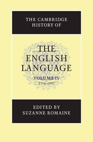 The Cambridge History of the English Language de Suzanne Romaine