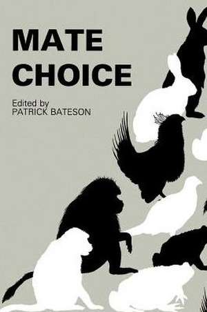 Mate Choice de Patrick Bateson