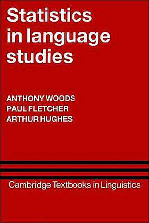 Statistics in Language Studies de Anthony Woods