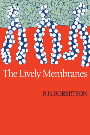 Lively Membranes de Rutherford Robertson