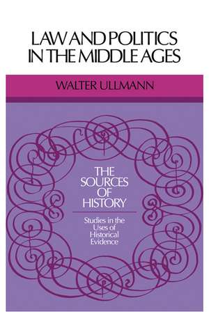 Law and Politics in Middle Ages de Walter Ullmann