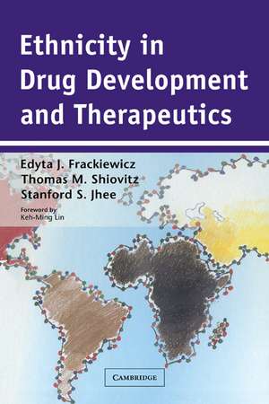 Ethnicity in Drug Development and Therapeutics de Edyta J. Frackiewicz