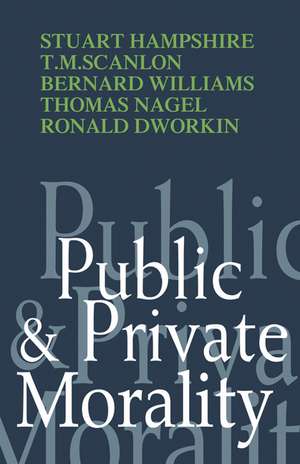 Public and Private Morality de Stuart Hampshire