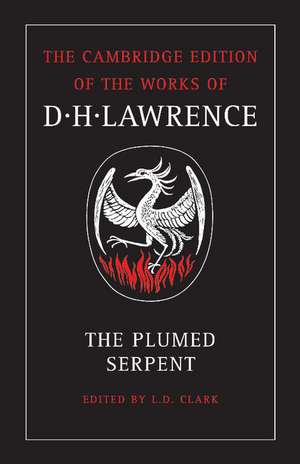 The Plumed Serpent de D. H. Lawrence