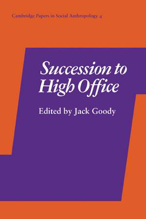 Succession to High Office de Jack Goody