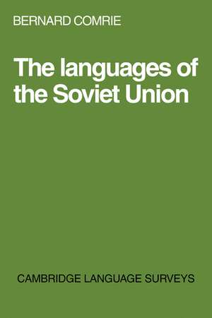 The Languages of the Soviet Union de Bernard Comrie