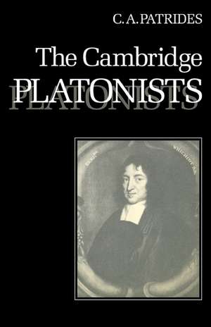 The Cambridge Platonists de C. A. Patrides