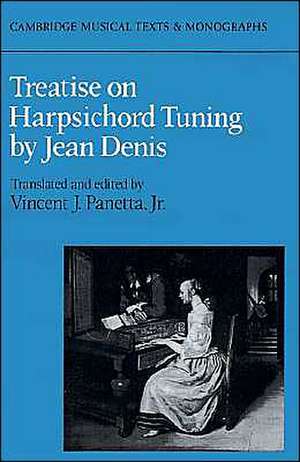 Treatise on Harpsichord Tuning de Jean Denis