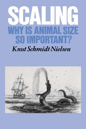 Scaling: Why is Animal Size so Important? de Knut Schmidt-Nielsen