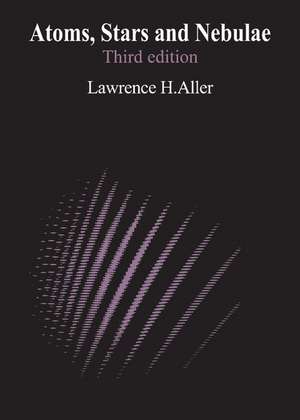 Atoms, Stars, and Nebulae de Lawrence H. Aller