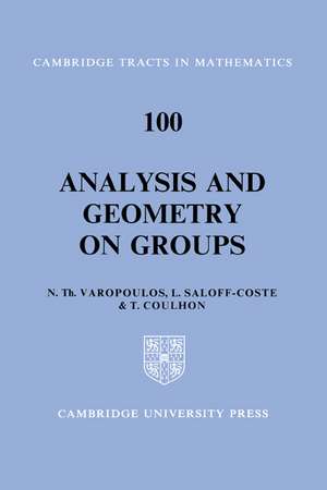 Analysis and Geometry on Groups de Nicholas T. Varopoulos