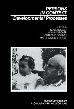 Persons in Context: Developmental Processes de Niall Bolger
