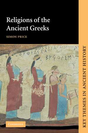 Religions of the Ancient Greeks de Simon Price