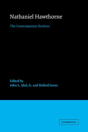 Nathaniel Hawthorne: The Contemporary Reviews de John L. Idol, Jr