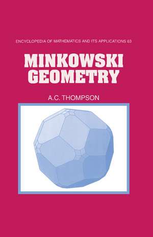 Minkowski Geometry de A. C. Thompson