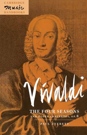 Vivaldi: The Four Seasons and Other Concertos, Op. 8 de Paul Everett