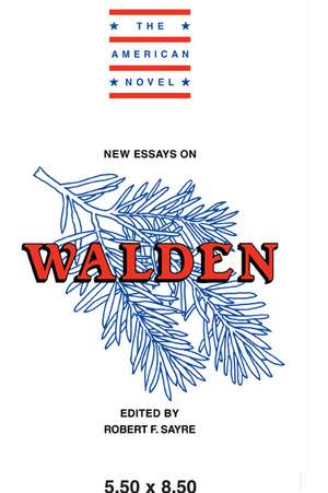 New Essays on Walden de Robert F. Sayre