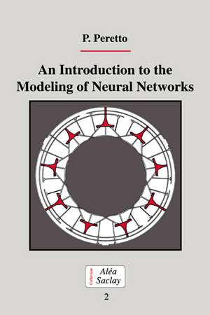 An Introduction to the Modeling of Neural Networks de Pierre Peretto