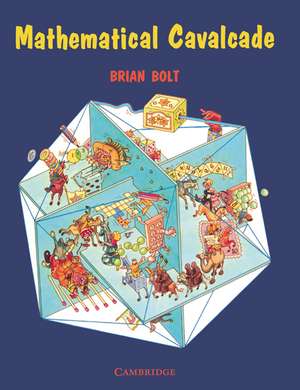 Mathematical Cavalcade de Brian Bolt