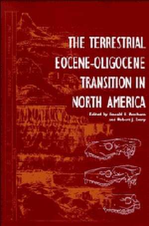 The Terrestrial Eocene-Oligocene Transition in North America de Donald R. Prothero