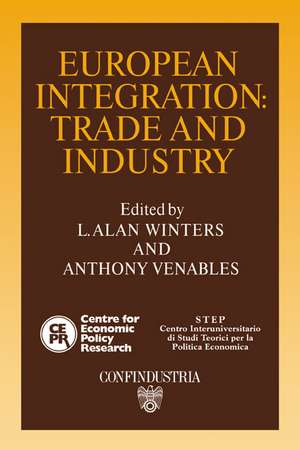 European Integration: Trade and Industry de L. Alan Winters