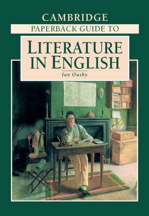 The Cambridge Paperback Guide to Literature in English de Ian Ousby