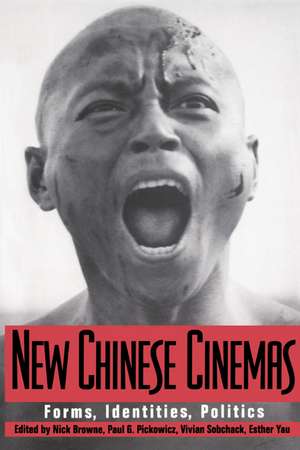 New Chinese Cinemas: Forms, Identities, Politics de Nick Browne