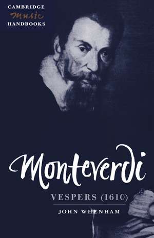 Monteverdi: Vespers (1610) de John Whenham