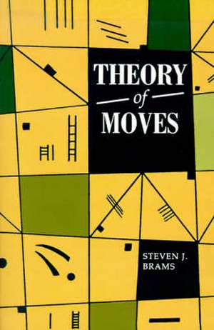 Theory of Moves de Steven J. Brams