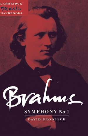 Brahms: Symphony No. 1 de David Lee Brodbeck