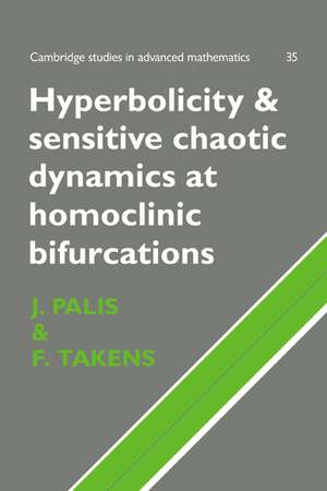 Hyperbolicity and Sensitive Chaotic Dynamics at Homoclinic Bifurcations: Fractal Dimensions and Infinitely Many Attractors in Dynamics de Jacob Palis