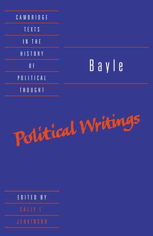 Bayle: Political Writings de Bayle