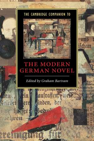 The Cambridge Companion to the Modern German Novel de Graham Bartram