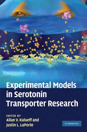 Experimental Models in Serotonin Transporter Research de Allan V. Kalueff