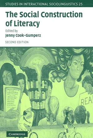 The Social Construction of Literacy de Jenny Cook-Gumperz