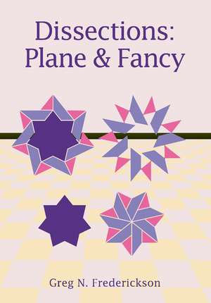 Dissections: Plane and Fancy de Greg N. Frederickson