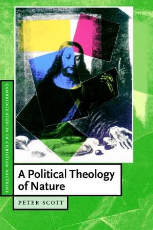 A Political Theology of Nature de Peter Scott