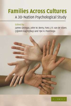 Families Across Cultures: A 30-Nation Psychological Study de James Georgas