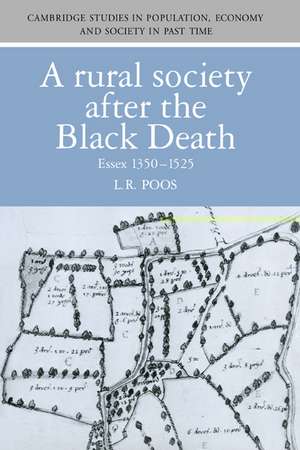 A Rural Society after the Black Death: Essex 1350–1525 de L. R. Poos