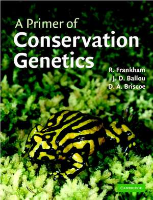 A Primer of Conservation Genetics de Richard Frankham